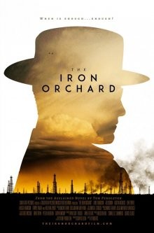 Железный сад / The Iron Orchard (2018) смотреть онлайн бесплатно в отличном качестве