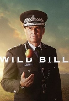 Дикий Билл / Wild Bill (2019) смотреть онлайн бесплатно в отличном качестве