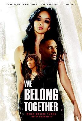 Нам суждено быть вместе / We Belong Together (2018) смотреть онлайн бесплатно в отличном качестве