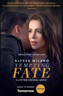 Искушая судьбу / Tempting Fate (2019) смотреть онлайн бесплатно в отличном качестве