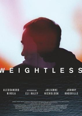 Невесомый (Weightless) 2017 года смотреть онлайн бесплатно в отличном качестве. Постер