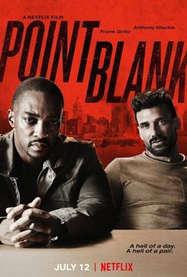 В упор (Point Blank) 2019 года смотреть онлайн бесплатно в отличном качестве. Постер