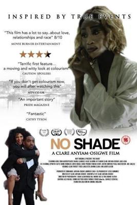 Внутри мы все одинаковые / No Shade (2018) смотреть онлайн бесплатно в отличном качестве