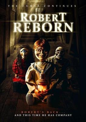 Роберт перерожденный (Robert Reborn) 2019 года смотреть онлайн бесплатно в отличном качестве. Постер