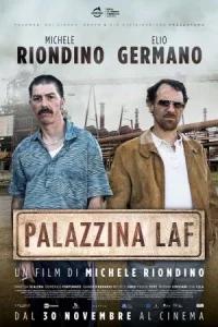 Дым над городом / Palazzina Laf (2023) смотреть онлайн бесплатно в отличном качестве