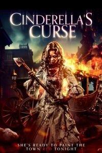 Золушка: Страшная сказка / Cinderella's Curse (2024) смотреть онлайн бесплатно в отличном качестве