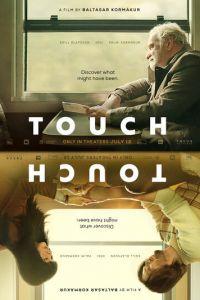 Прикосновение / Touch (2024) смотреть онлайн бесплатно в отличном качестве