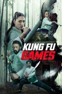 Игры кунг-фу / Kung Fu Games (2024) смотреть онлайн бесплатно в отличном качестве