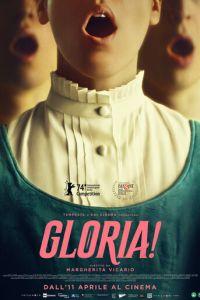 Глория! / Gloria! (2024) смотреть онлайн бесплатно в отличном качестве