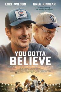 Ты должен верить / You Gotta Believe (2024) смотреть онлайн бесплатно в отличном качестве