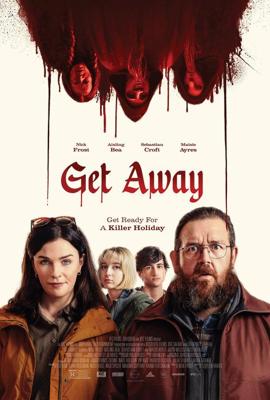 Адские каникулы / Get Away (2024) смотреть онлайн бесплатно в отличном качестве