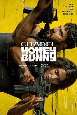 Цитадель: Хани Банни / Citadel: Honey Bunny (2024) смотреть онлайн бесплатно в отличном качестве