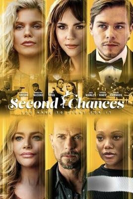 Второй шанс / Second Chances (2023) смотреть онлайн бесплатно в отличном качестве