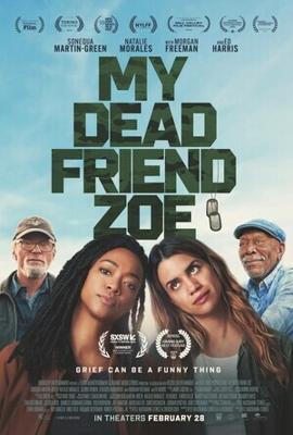 Моя мертвая подруга Зои / My Dead Friend Zoe (2024) смотреть онлайн бесплатно в отличном качестве