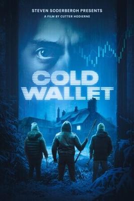 Холодный кошелёк / Cold Wallet (2024) смотреть онлайн бесплатно в отличном качестве