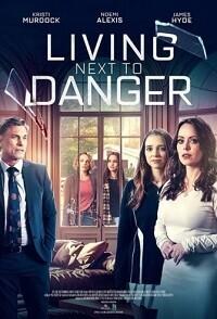 Опасность по соседству / Danger Lurking Under My Roof (2023) смотреть онлайн бесплатно в отличном качестве