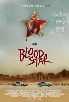 Кровавая звезда / Blood Star (2024) смотреть онлайн бесплатно в отличном качестве