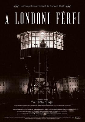 Человек из Лондона / A londoni férfi (2007) смотреть онлайн бесплатно в отличном качестве