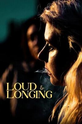 Шумно и тоскливо / Loud & Longing (2023) смотреть онлайн бесплатно в отличном качестве