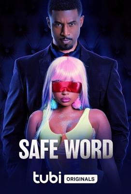 Стоп-слово / Safe Word (2023) смотреть онлайн бесплатно в отличном качестве