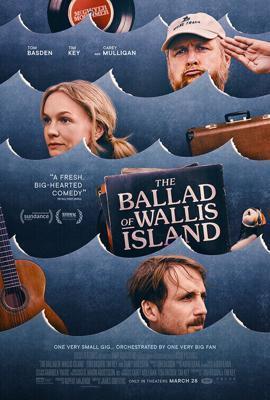 Баллада об острове Уоллис / The Ballad of Wallis Island (2025) смотреть онлайн бесплатно в отличном качестве