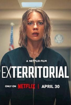 Вне юрисдикции / Exterritorial (2025) смотреть онлайн бесплатно в отличном качестве