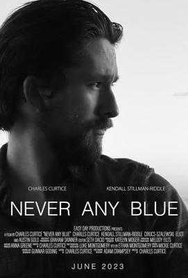 Свет без тени / Never Any Blue (2023) смотреть онлайн бесплатно в отличном качестве