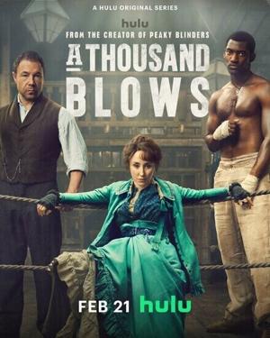 Тысяча ударов / A Thousand Blows (2024) смотреть онлайн бесплатно в отличном качестве