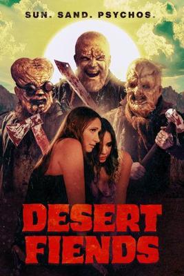 Пустынные Изверги / Desert Fiends (
							2024
							) смотреть онлайн бесплатно в отличном качестве