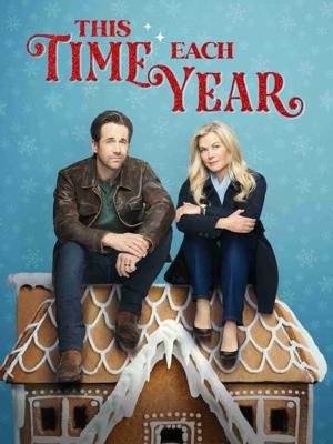 Это время года / This Time Each Year (
							2024
							) смотреть онлайн бесплатно в отличном качестве