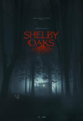 Шелби-Оукс / Shelby Oaks (
							2023
							) смотреть онлайн бесплатно в отличном качестве