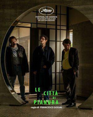 На посошок / Le città di pianura (
							2025
							) смотреть онлайн бесплатно в отличном качестве