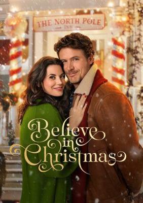 Верь в Рождество / Believe in Christmas (
							2024
							) смотреть онлайн бесплатно в отличном качестве