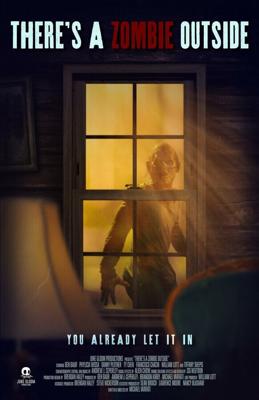 Там зомби / There's a Zombie Outside (2024) смотреть онлайн бесплатно в отличном качестве