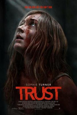 Доверие / Trust (2025) смотреть онлайн бесплатно в отличном качестве