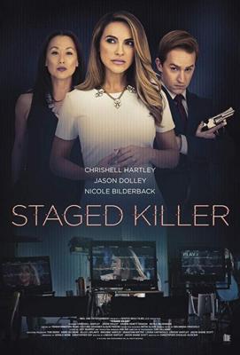 Убийца за кулисами / Staged Killer (2019) смотреть онлайн бесплатно в отличном качестве