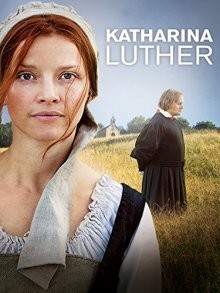 Катарина Лютер / Katharina Luther (2017) смотреть онлайн бесплатно в отличном качестве