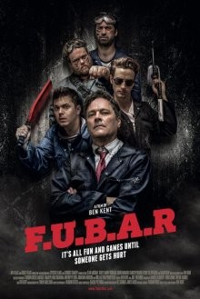 Убойный уикенд / Fubar (2018) смотреть онлайн бесплатно в отличном качестве