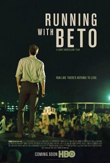 В сенаторы с Бето / Running with Beto (2019) смотреть онлайн бесплатно в отличном качестве