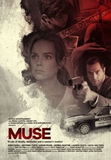 Муза / Вдохновение для убийцы / Muse (2018) смотреть онлайн бесплатно в отличном качестве