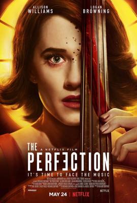 Совершенство / The Perfection (2018) смотреть онлайн бесплатно в отличном качестве