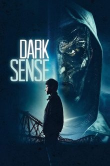 Темное чувство / Dark Sense (2019) смотреть онлайн бесплатно в отличном качестве