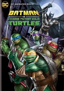 Бэтмен против Черепашек-ниндзя / Batman vs. Teenage Mutant Ninja Turtles (2019) смотреть онлайн бесплатно в отличном качестве