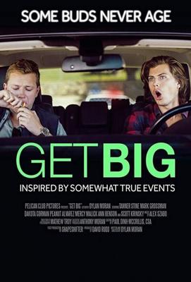 Повзрослей / Get Big (2017) смотреть онлайн бесплатно в отличном качестве