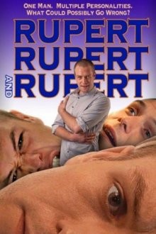 Руперт, Руперт и еще раз Руперт (Rupert, Rupert & Rupert) 2019 года смотреть онлайн бесплатно в отличном качестве. Постер