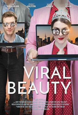 Вирусная красотка / Viral Beauty (2017) смотреть онлайн бесплатно в отличном качестве