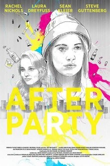 После вечеринки / Искусство вечеринки / After Party (2017) смотреть онлайн бесплатно в отличном качестве