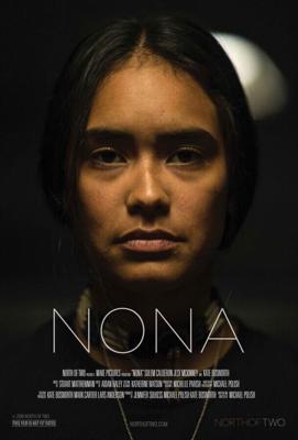 Нона / Nona (2017) смотреть онлайн бесплатно в отличном качестве