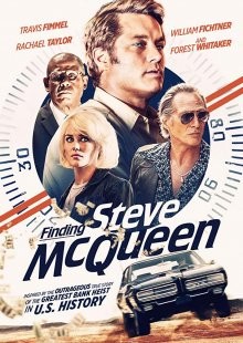 В поисках Стива Маккуина / Finding Steve McQueen (2018) смотреть онлайн бесплатно в отличном качестве