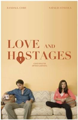 Любовь и заложники / Love and Hostages (2016) смотреть онлайн бесплатно в отличном качестве